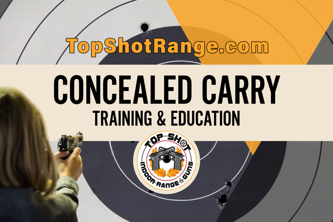 License to Carry (LTC) Class – Top Shot Indoor Range and Guns